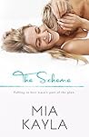 The Scheme by Mia Kayla