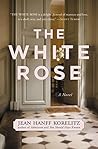The White Rose: A...