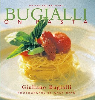 Bugialli on Pasta (Hardcover)