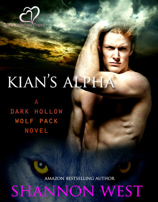 Kian's Alpha (Dark Hollow Wolf Pack #13)