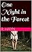 One Night in the Forest