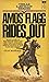 Amos Flagg Rides Out