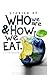 Stories of Who We Are and How We Eat