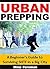 Urban Prepping by Mike Foreman