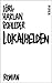Lokalhelden: Roman