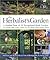 The Herbalist's Garden: A G...