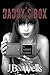 Daddy's Box: A Horror Short Story