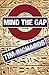 Mind the Gap