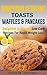Sumptuous Ketogenic Toasts, Waffles & Pancakes by Doris M. Johnson
