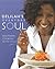 Delilah's Everyday Soul: Southern Cooking With Style