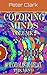Coloring Minds Volume 2: 60 Mandalas To Relax The Mind