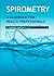 Spirometry: A Handbook for ...