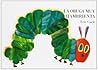 La oruga muy hambrienta by Eric Carle