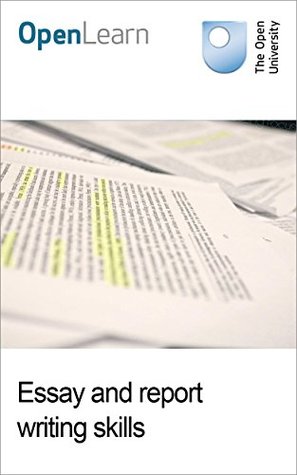 Essay and report writing skills (Kindle Edition)
