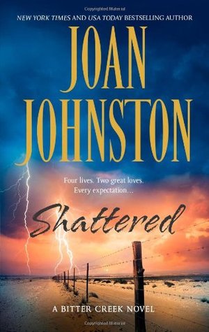 Shattered (Bitter Creek, #8)