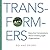 Transformers: Executive Conversations About Creating Agile Organizations