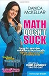 Math Doesn't Suck by Danica McKellar