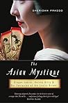 The Asian Mystiqu...