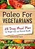 Paleo For Vegetarians by Katherine Barrington