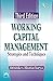 WORKING CAPITAL MANAGEMENT:...