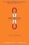 How They Met and ...