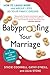 Babyproofing Your Marriage by Stacie Cockrell