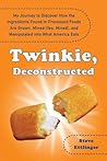 Twinkie, Deconstructed by Steve Ettlinger