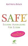 SAFE® - Sichere A...