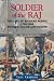 Soldier of the Raj: The Lif...