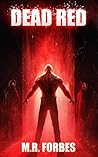 Dead Red by M.R. Forbes