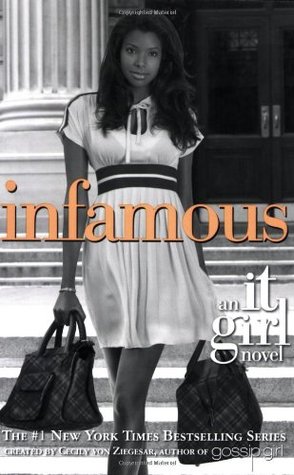 Infamous (It Girl, #7)