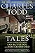 TALES: Short Stories (Inspector Ian Rutledge, #0.5, #12.5) (Bess Crawford, #1.1, #6.5)