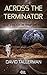 Across the Terminator (Cosm...