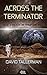 Across the Terminator (Cosmic Hooey #3)