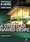 Streetcar Named Desire York Notes For A