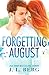Forgetting August (Lost & Found, 1)
