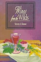 Wines from the Wilds (Paperback)