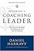Becoming a Coaching Leader:...