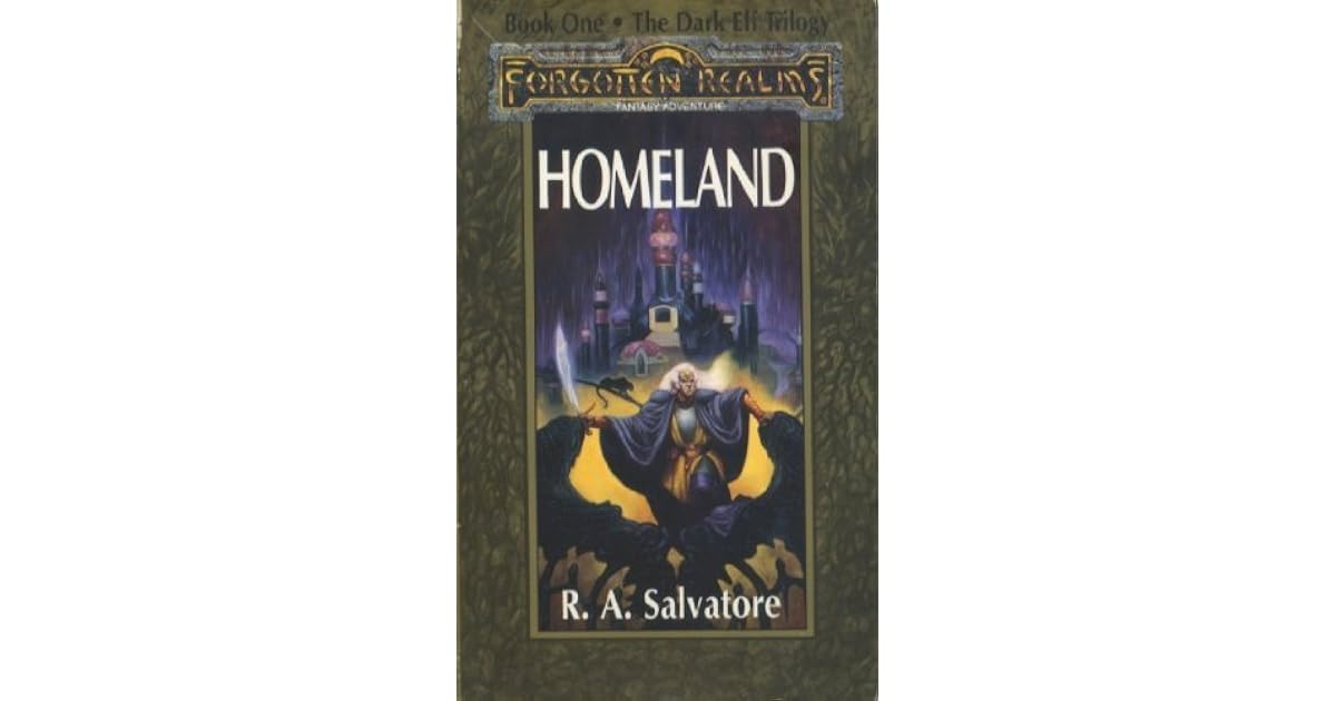 Homeland by R.A. Salvatore