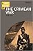 A Short History of the Crimean War by Trudi Tate