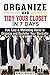 Organize and Tidy Your Closet in 7 Days by Nancy Brooks