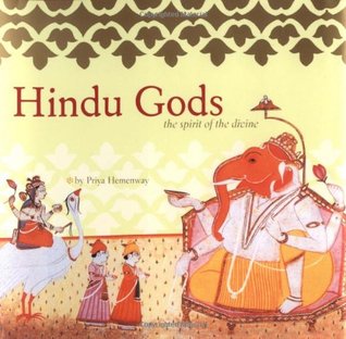 Hindu Gods: The Spirit of the Divine (Hardcover)