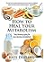 How to Heal Your Metabolism by Kate Deering