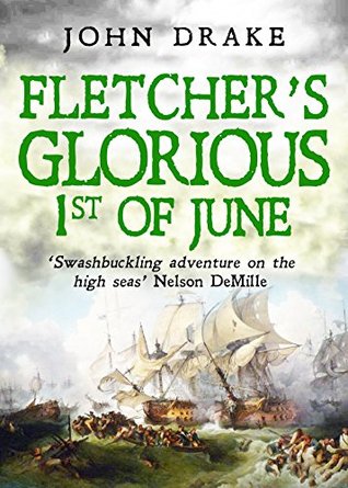 Fletcher's Glorious 1st of June (Fletcher #2)