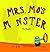 Mrs. Mo's Monster (Gecko Press Titles)