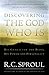 Discovering the God Who Is: His Character and Being. His Power and Personality