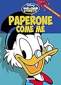 Virtù e difetti a fumetti n. 4: Paperone come me