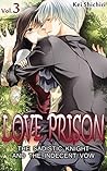 Love Prison by Kei Shichiri