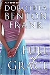 Full of Grace by Dorothea Benton Frank