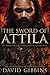 The Sword of Attila: Total War: Rome